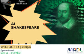 Create Shakespeare-inspired work with AI at the Egelston Township library