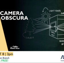 Learn about the history of cameras at the North Muskegon branch library’s Camera Obscura workshop
